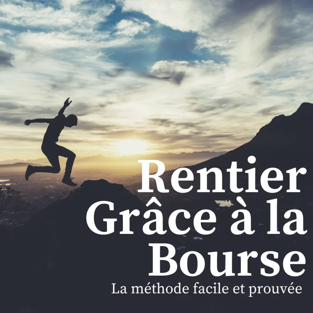Formation "Devenir Rentier Grâce aux Dividendes"